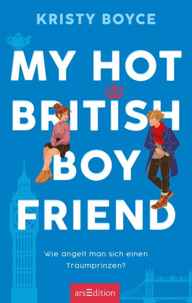 My Hot British Boyfriend (Boyfriend 1) (Mängelexemplar)