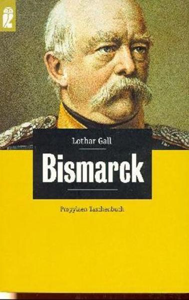 Bismarck - Der weisse Revolutionär