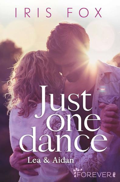 Just one dance - Lea &amp; Aidan (Just-Love 1) - Roman
