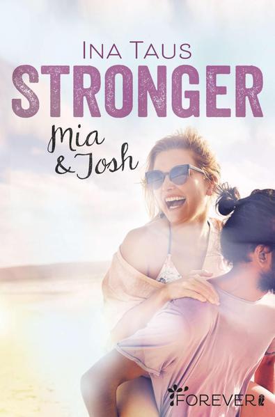 Stronger - Mia &amp; Josh