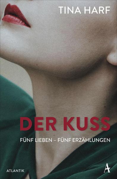 Der Kuss - Fünf Lieben – Fünf Erzählungen (Mängelexemplar)