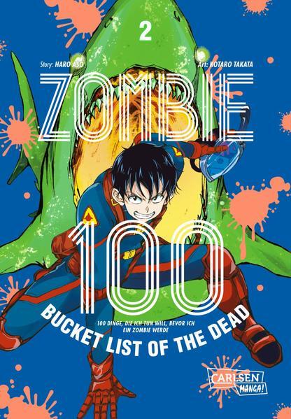 Zombie 100 – Bucket List of the Dead 2 - Action, Comedy und Untote (Mängelexemplar)