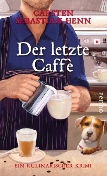 Der letzte Caffè - Ein kulinarischer Krimi (Mängelexemplar)