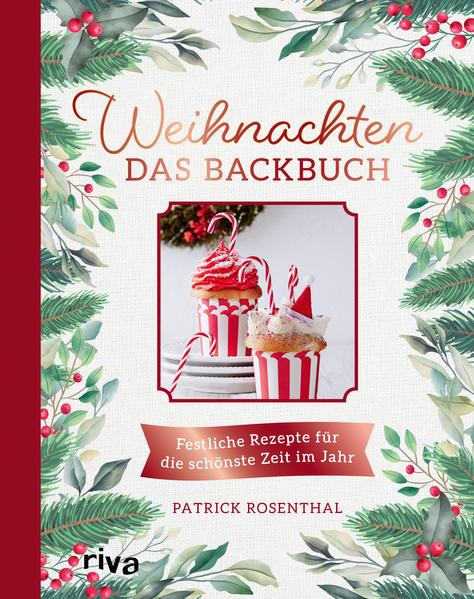 Weihnachten: Das Backbuch - Festliche Rezepte für die schönste Zeit im Jahr (Mängelexemplar)