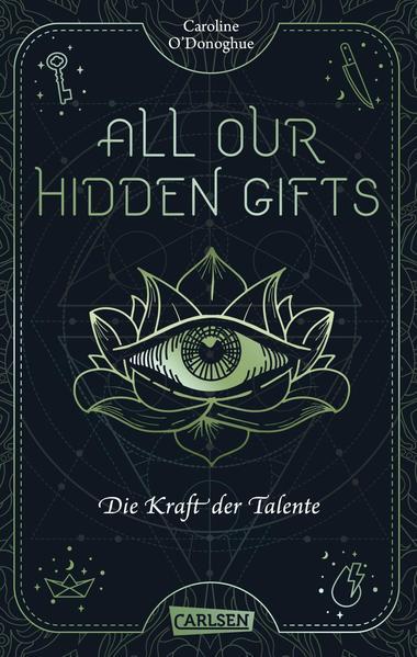 All Our Hidden Gifts - Die Kraft der Talente (All Our Hidden Gifts 2) (Mängelexemplar)