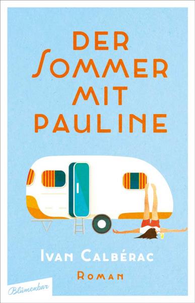 Der Sommer mit Pauline - Roman (Mängelexemplar)