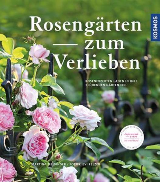 Rosengärten zum Verlieben - Rosenexperten laden in ihre blühenden Gärten ein