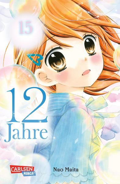12 Jahre 15 - Süße Manga-Liebesgeschichte für Mädchen ab 10 Jahren (Mängelexemplar)
