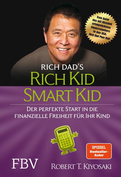 Rich Kid Smart Kid - Der perfekte Start in die finanzielle Freiheit für Ihr Kind (Mängelexemplar)