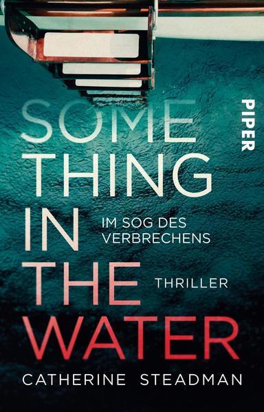 Something in the Water – Im Sog des Verbrechens - Thriller