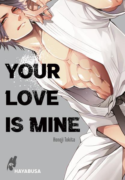 Your Love Is Mine (Mängelexemplar)