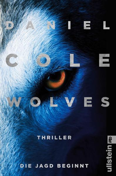 Wolves – Die Jagd beginnt (Ein New-Scotland-Yard-Thriller 3) - Thriller