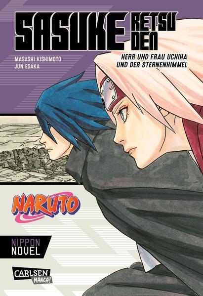 Naruto - Sasuke Retsuden: Herr und Frau Uchiha und der Sternenhimmel (Mängelexemplar)