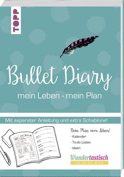 Bullet Diary - mein Leben - mein Plan.Extra Booklet (mit Anleitung) (Mängelexemplar)