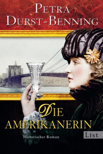 Die Amerikanerin (Die Glasbläser-Saga 2) - Historischer Roman