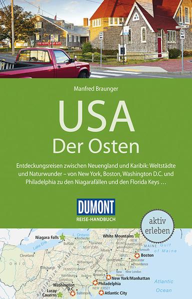 DuMont Reise-Handbuch Reiseführer USA, Der Osten - mit Extra-Reisekarte (Mängelexemplar)