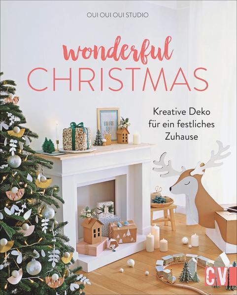Wonderful Christmas - Kreative Deko für ein festliches Zuhause (Mängelexemplar)
