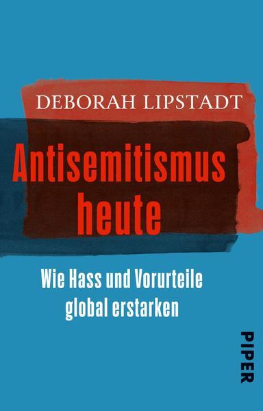 Antisemitismus heute - Wie Hass und Vorurteile global erstarken