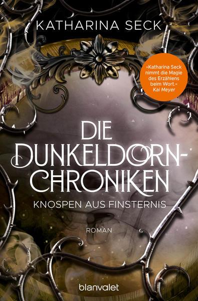 Die Dunkeldorn-Chroniken - Knospen aus Finsternis - Roman (Mängelexemplar)