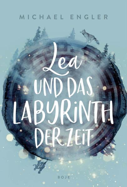 Lea und das Labyrinth der Zeit (Mängelexemplar)