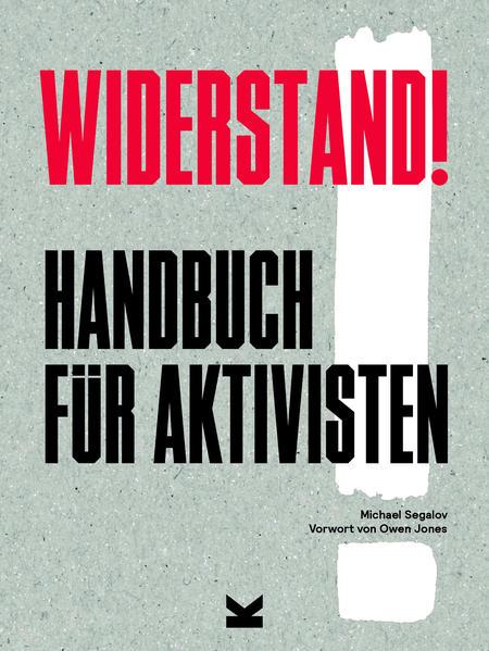 Widerstand! - Handbuch für Aktivisten