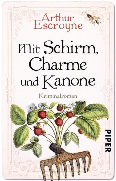 Mit Schirm, Charme und Kanone - Kriminalroman