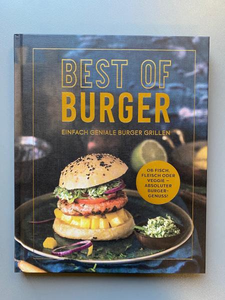 Best of Burger - Einfach geniale Burger grillen