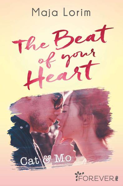 The Beat of your Heart - Cat &amp; Mo