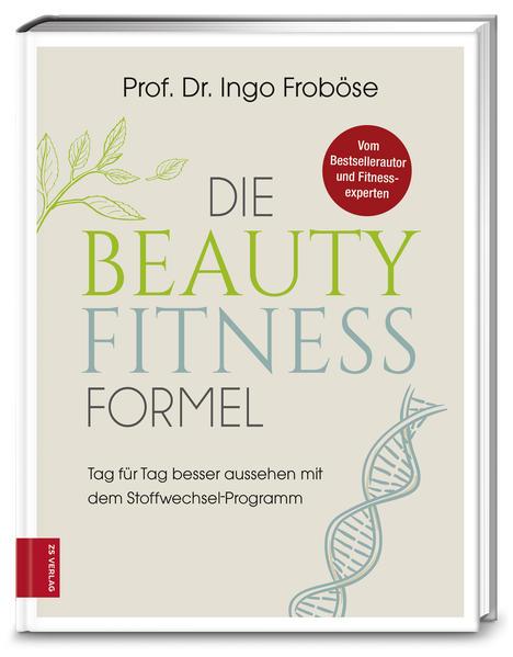 Die Beauty-Fitness-Formel - Stoffwechsel-Programm (Mängelexemplar)