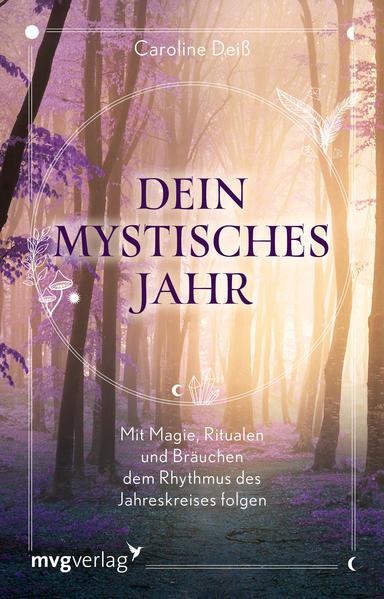 Dein mystisches Jahr - Mit Magie, Ritualen und Bräuchen (Mängelexemplar)