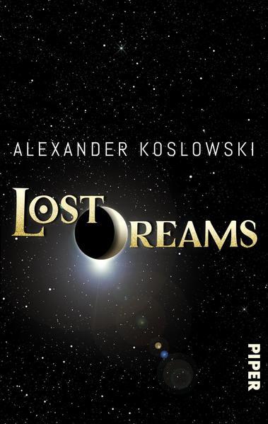 Lost Dreams - Roman (Mängelexemplar)