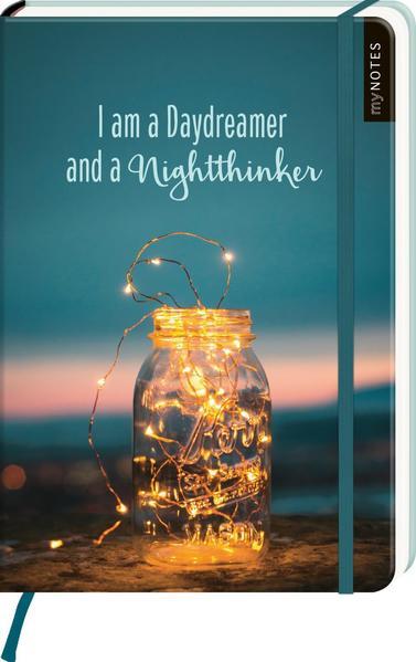 myNOTES Notizbuch A5: I am a Daydreamer and a Nightthinker - Notebook medium, gepunktet
