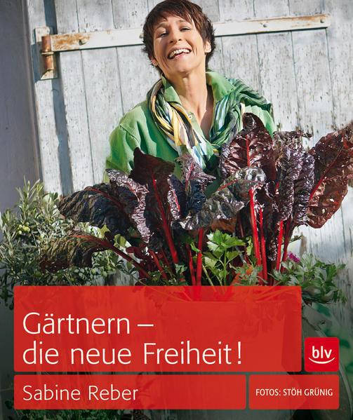 Gärtnern - die neue Freiheit! (Mängelexemplar)
