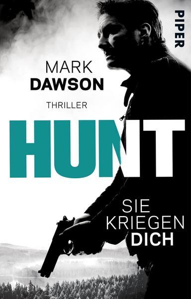 Hunt – Sie kriegen dich - Thriller