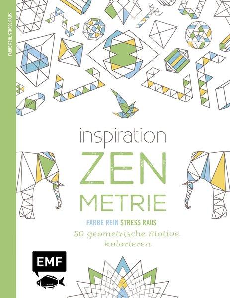 Inspiration Zen-Metrie - 50 geometrische Motive kolorieren (Mängelexemplar)