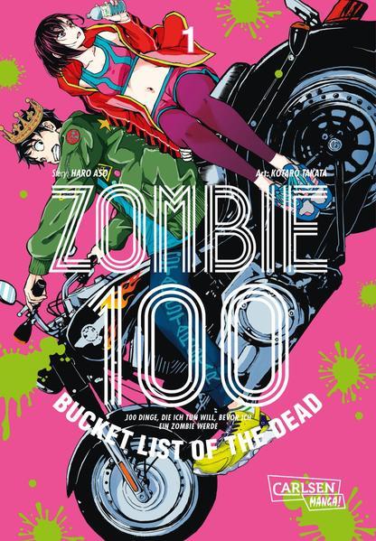 Zombie 100 – Bucket List of the Dead 1 (Mängelexemplar)