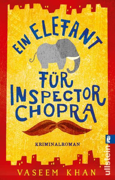 Ein Elefant für Inspector Chopra - Kriminalroman