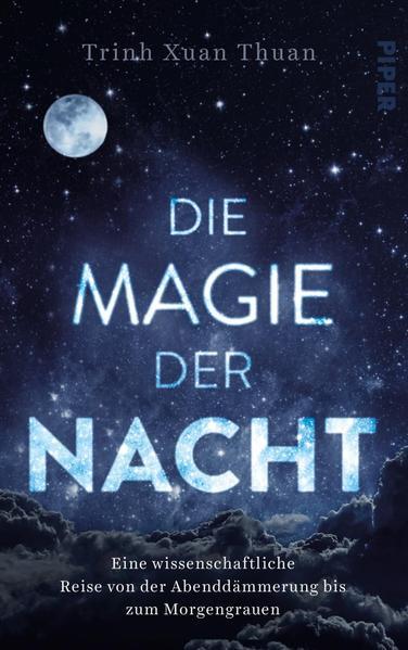 Die Magie der Nacht - Eine wissenschaftliche Reise (Mängelexemplar)