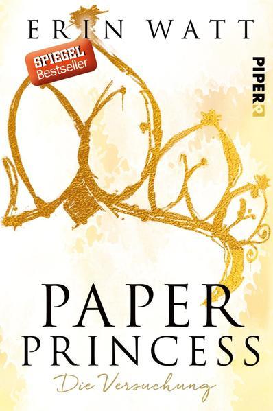 Paper Princess - Die Versuchung (Band 1) | Romantische New Adult mit Suchtfaktor (Mängelexemplar)