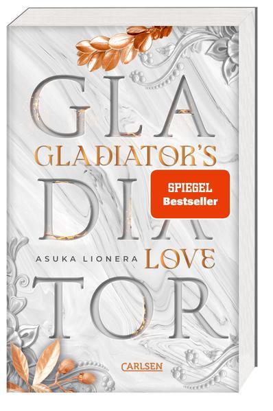 Gladiator&#039;s Love. Vom Feuer gezeichnet (Mängelexemplar)