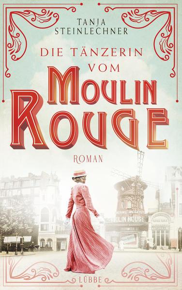 Die Tänzerin vom Moulin Rouge - Roman (Mängelexemplar)