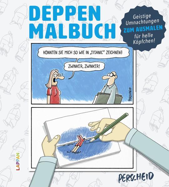 Deppen-Malbuch - Malbuch für helle Köpfchen (Mängelexemplar)