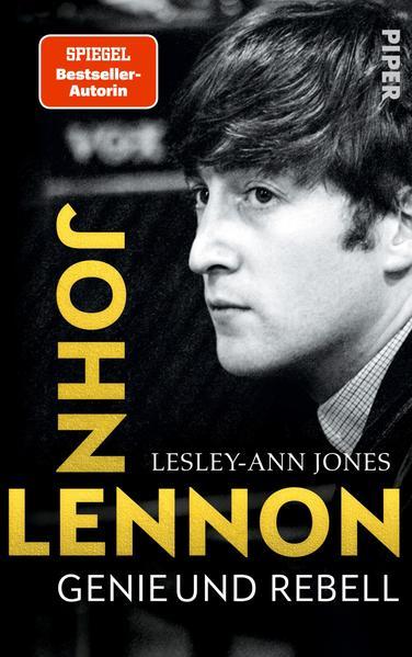 John Lennon - Genie und Rebell