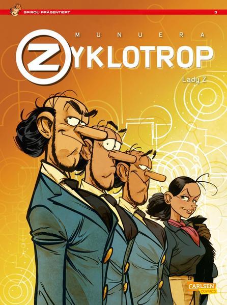Spirou präsentiert 3: Lady Z - Zyklotrop 3 (Mängelexemplar)