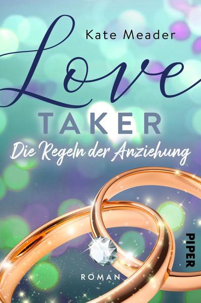 Love Taker – Die Regeln der Anziehung - Roman | Verführerischer Liebesroman (Mängelexemplar)