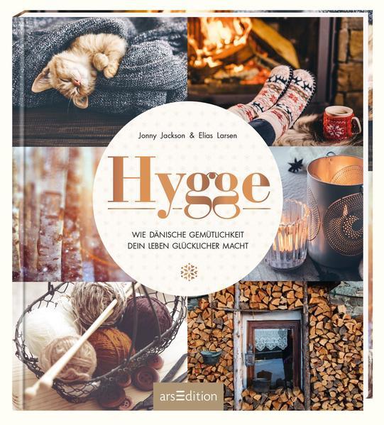 Hygge - Wie dänische Gemütlichkeit dein Leben glücklicher macht