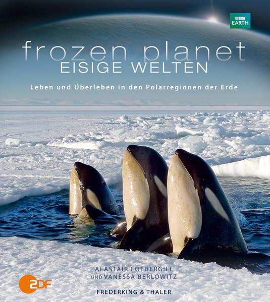 Eisige Welten - Frozen Planet
