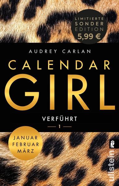 Calendar Girl - Verführt - Januar/Februar/März (Mängelexemplar)