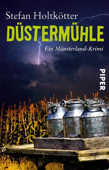 Düstermühle - Ein Münsterland-Krimi