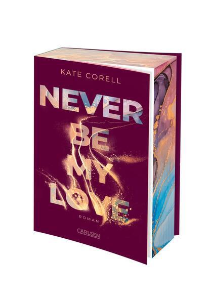Never Be My Love (Never Be 3) knisternde New Adult College Romance (Mängelexemplar)